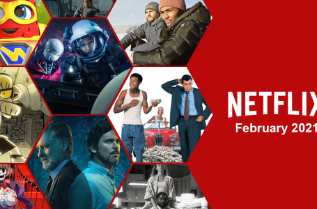 Çfarë ka ndonjë të re nga Netflix në shkurt 2021