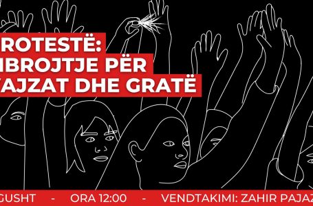 ​Të mërkurën protestohet për mbrojtjen e vajzave dhe grave