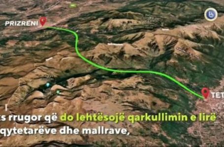 Rruga Tetovë-Prizren,  nga rreth 3 orë sa është aktualisht, do të kalohet vetëm për 30 minuta