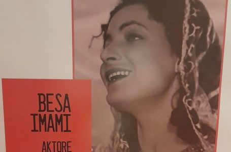 Në kujtim të aktores Besa Imami