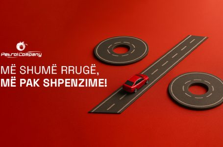 Karburant me çmime të volitshme? Zgjidh Petrol Company!